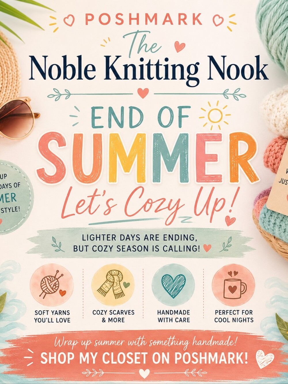 The Noble Knitting Nook End of Summer Cozy Up Flyer